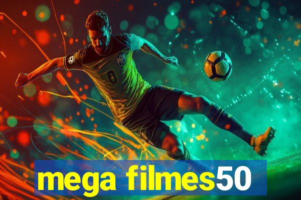 mega filmes50